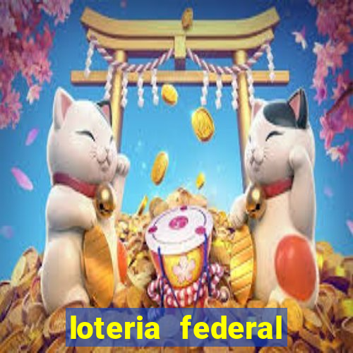 loteria federal sorteio termomecanica